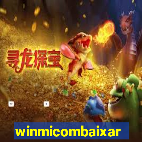winmicombaixar