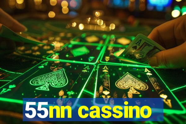 55nn cassino