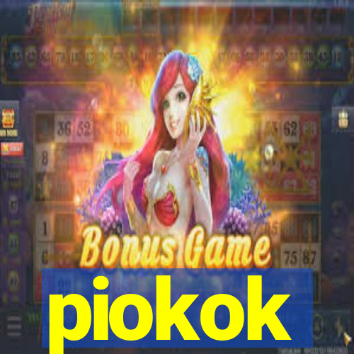 piokok