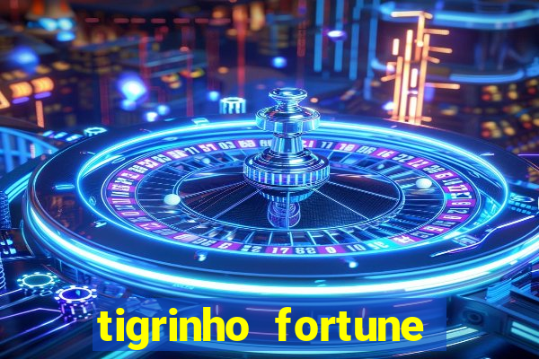 tigrinho fortune dinheiro infinito
