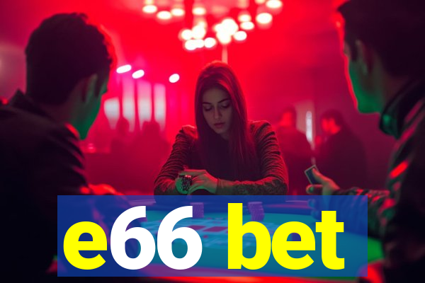 e66 bet