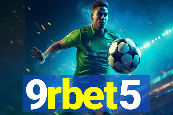 9rbet5