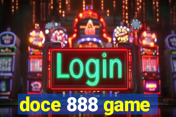 doce 888 game