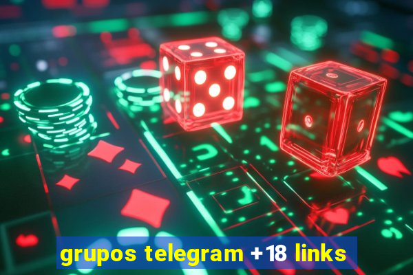 grupos telegram +18 links