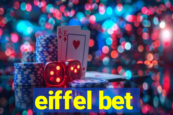 eiffel bet