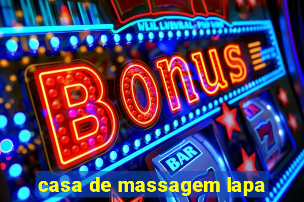 casa de massagem lapa