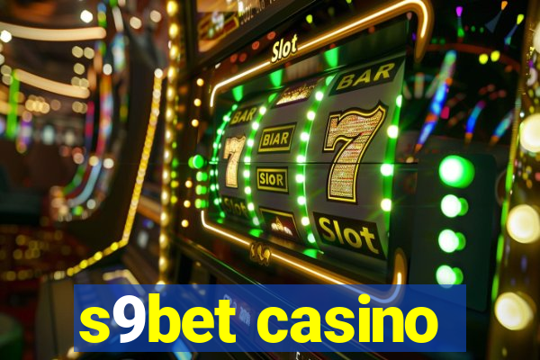 s9bet casino