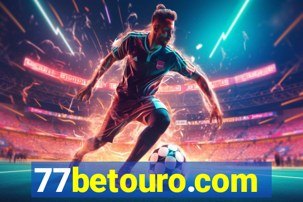 77betouro.com