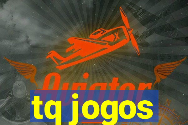tq jogos