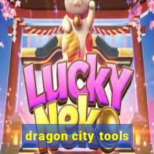 dragon city tools