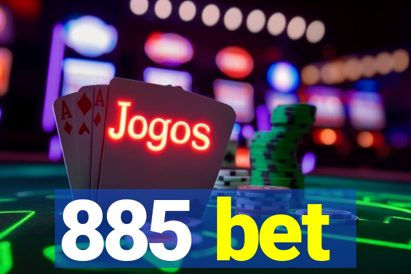 885 bet