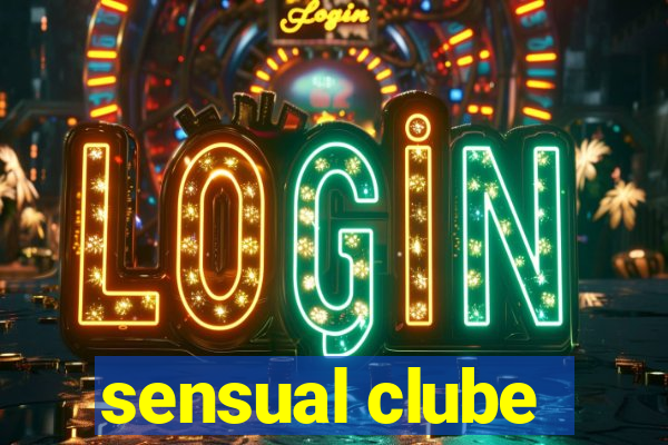 sensual clube