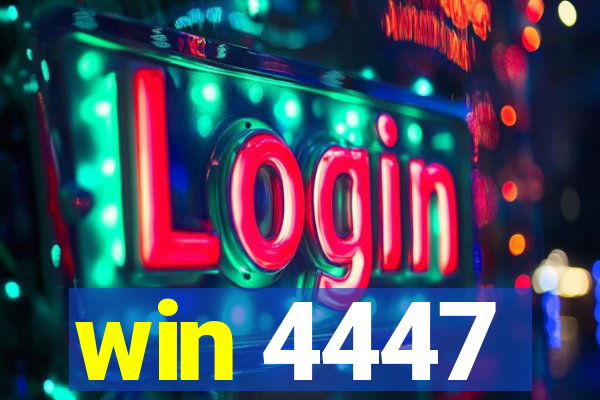 win 4447