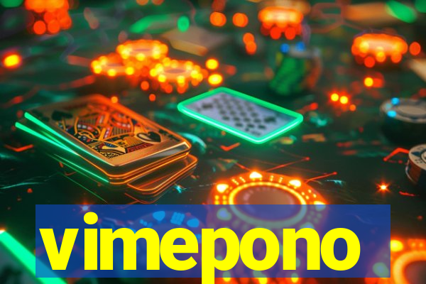 vimepono
