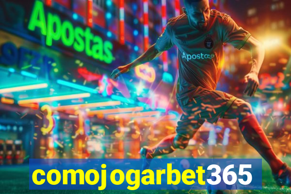comojogarbet365