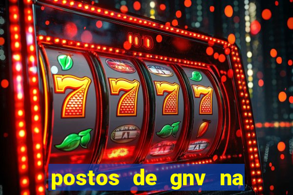 postos de gnv na br 101 bahia