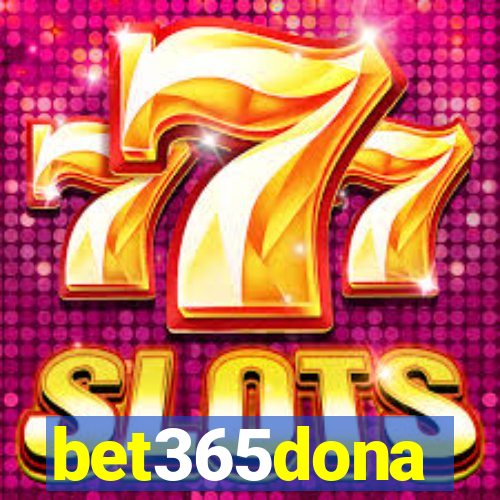 bet365dona