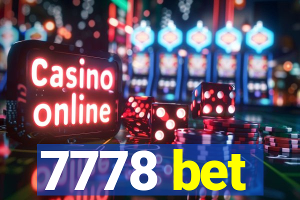 7778 bet