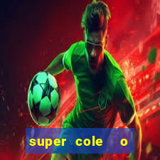 super cole  o 7784 jogos para pc download