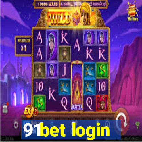 91bet login