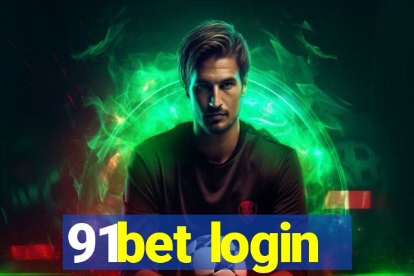 91bet login