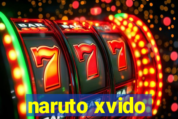 naruto xvido