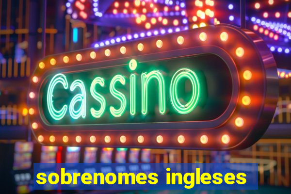 sobrenomes ingleses