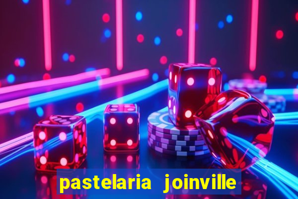 pastelaria joinville zona sul
