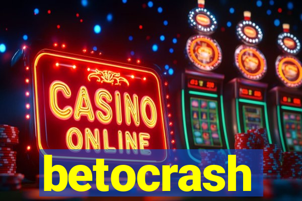 betocrash