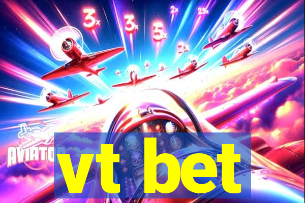 vt bet