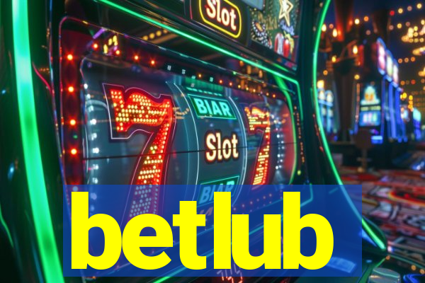 betlub
