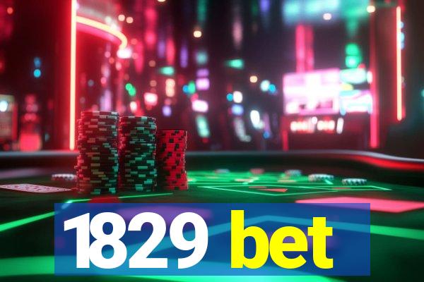 1829 bet