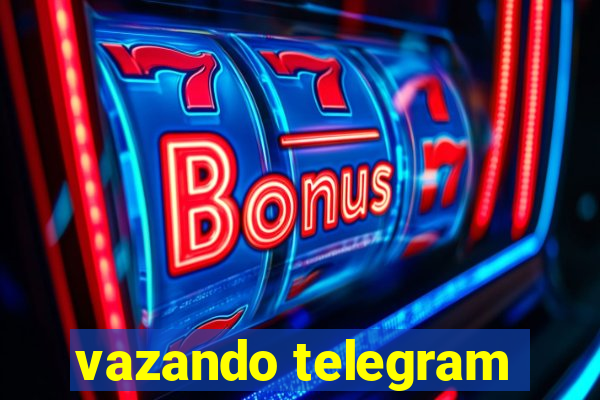 vazando telegram