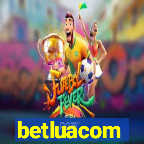 betluacom