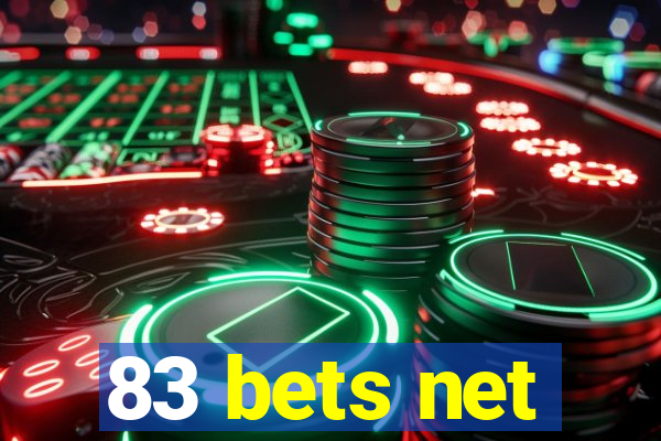 83 bets net