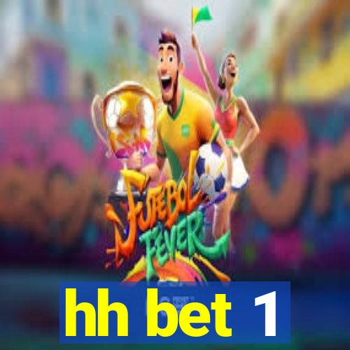hh bet 1