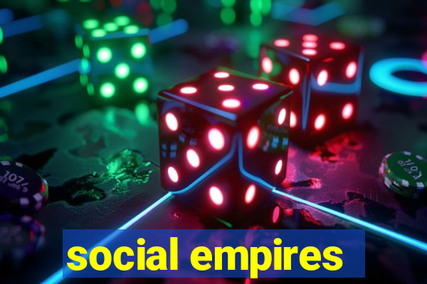 social empires