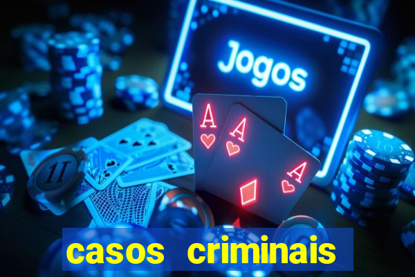 casos criminais para resolver jogo pdf