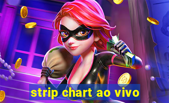 strip chart ao vivo