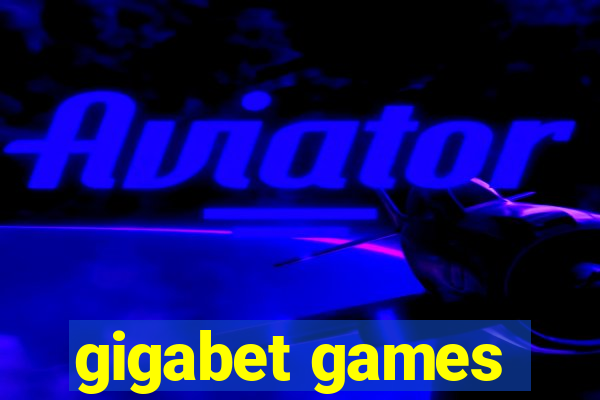 gigabet games