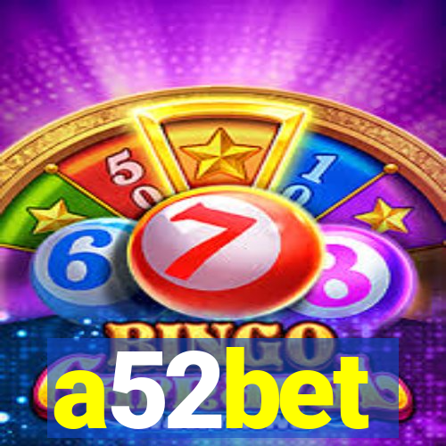 a52bet
