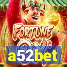 a52bet