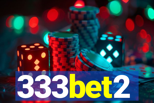 333bet2