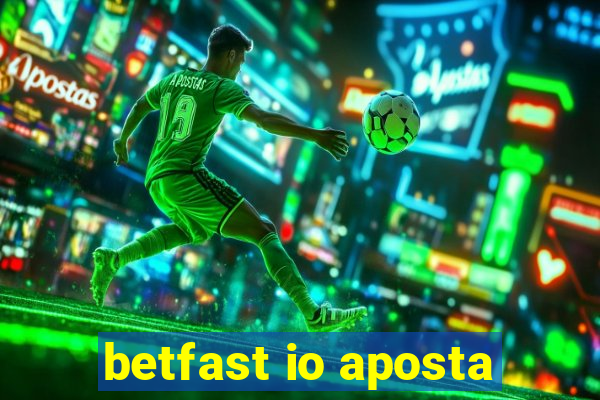 betfast io aposta