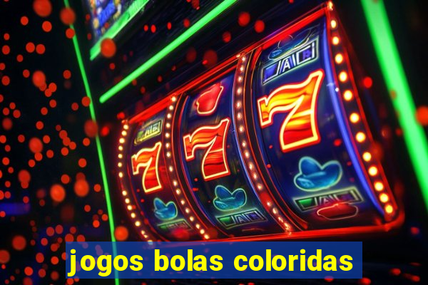 jogos bolas coloridas