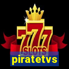 piratetvs