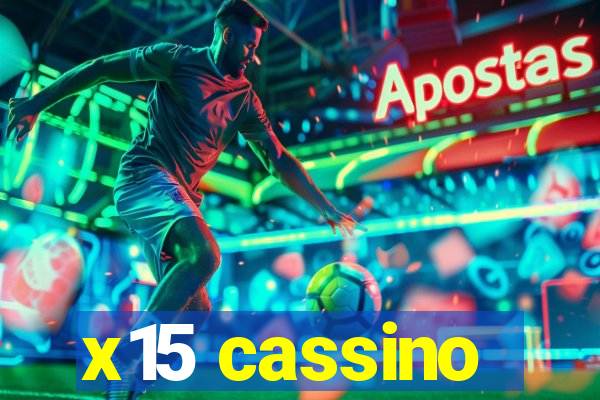 x15 cassino