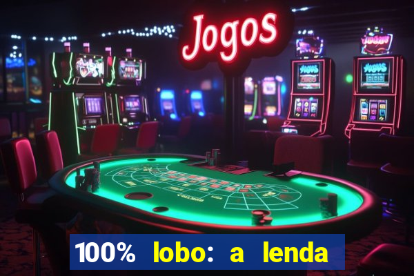 100% lobo: a lenda da pedra da lua 2 temporada