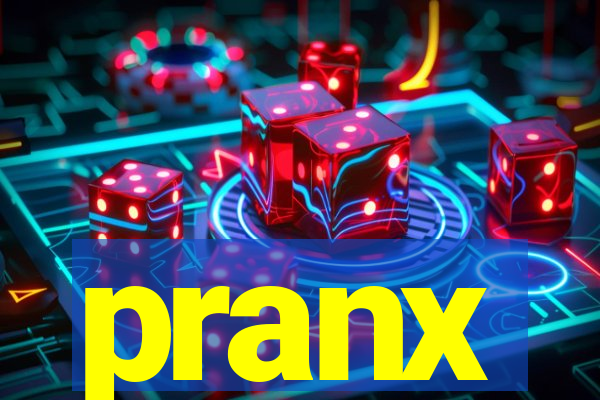 pranx