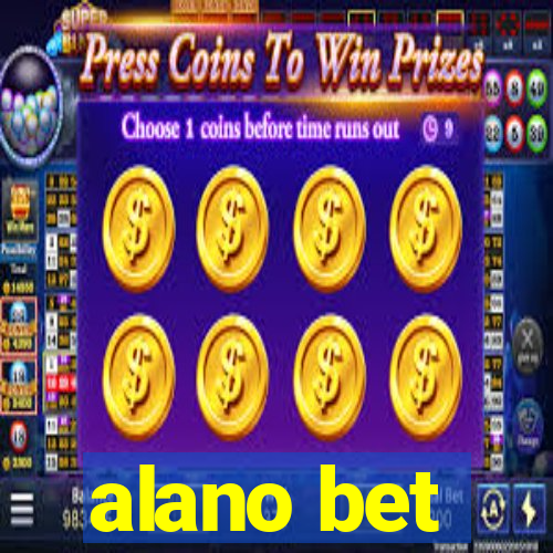 alano bet